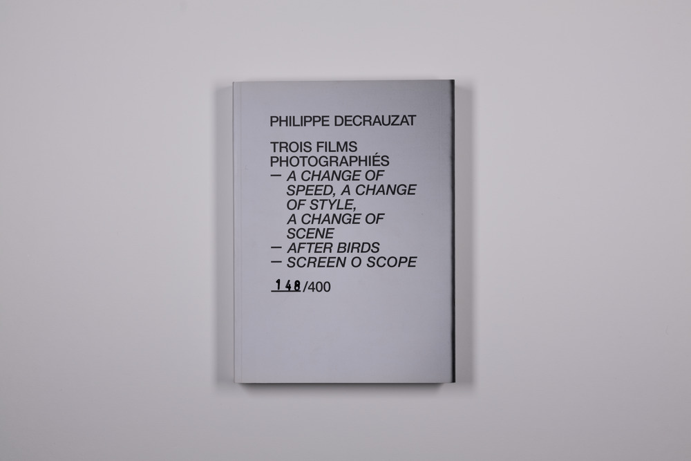 Trois films photographiés  – A Change of Speed, a Change of Style, a Change of Scene – After Birds – Screen O Scope