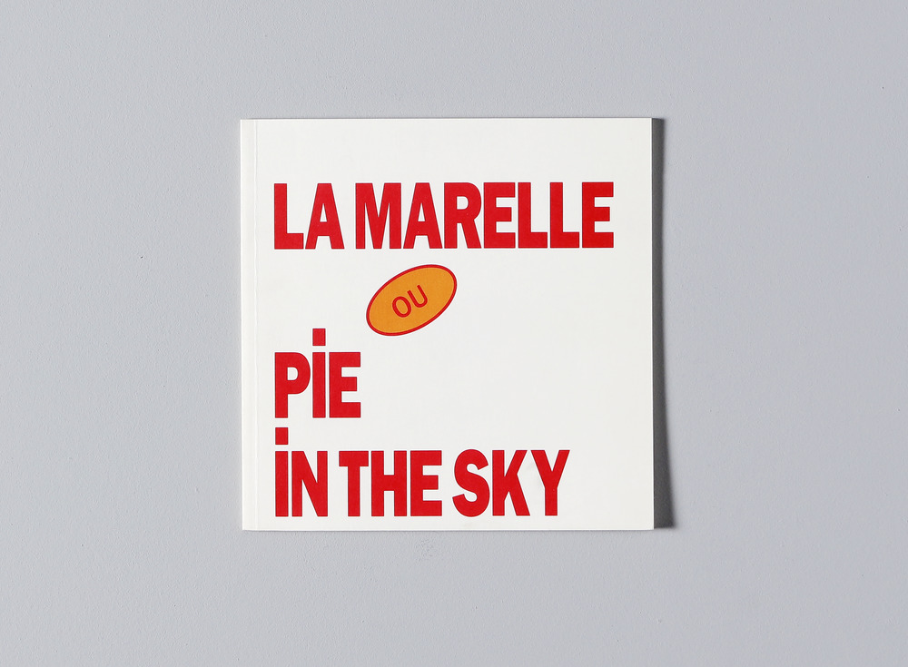 La Marelle ou pie in the sky